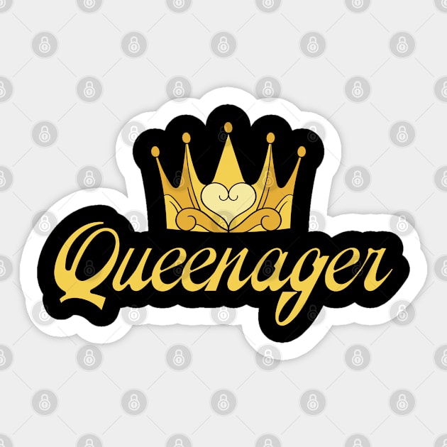 Gold Queenager queen ager, dramatic queen teenager Sticker by topsnthings